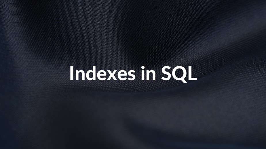 indexes-in-sql