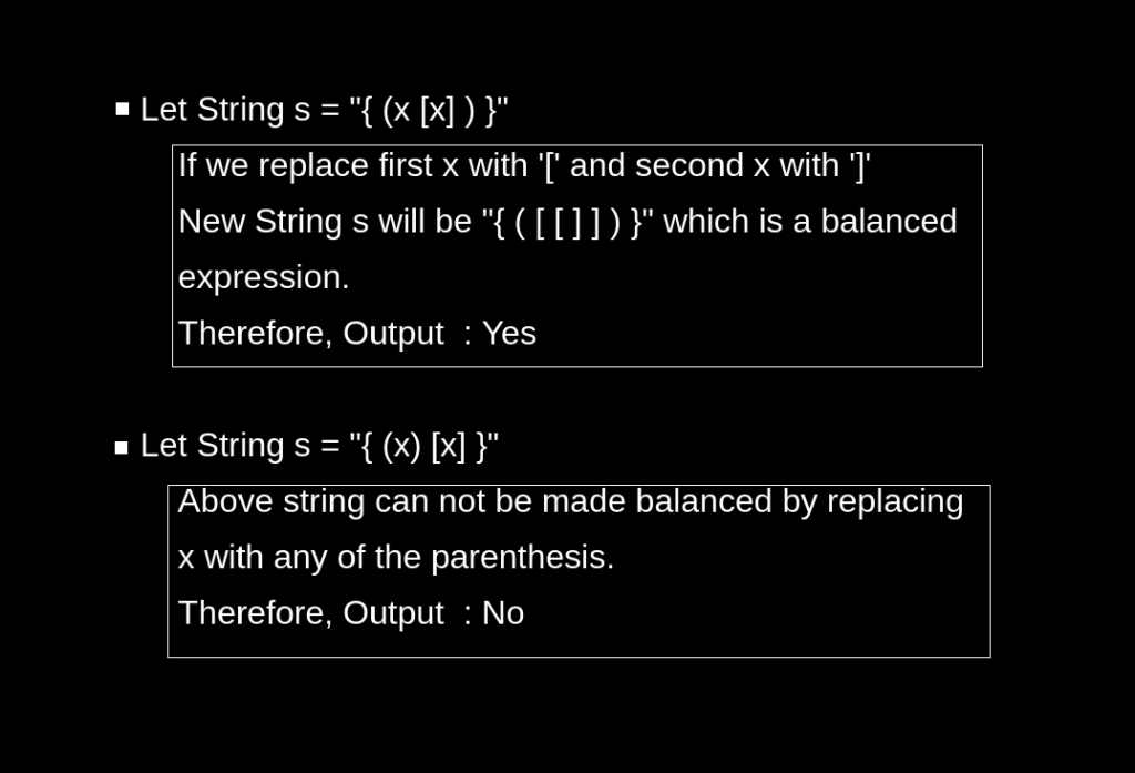 Balanced Expression with Replacement - TutorialCup