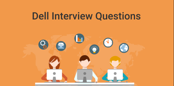 Dell Interview Questions