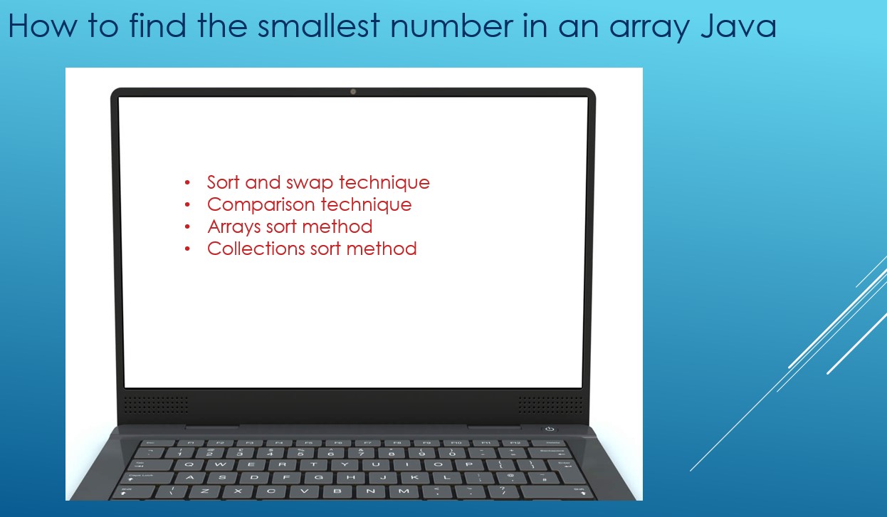 How to find the smallest number in array Java