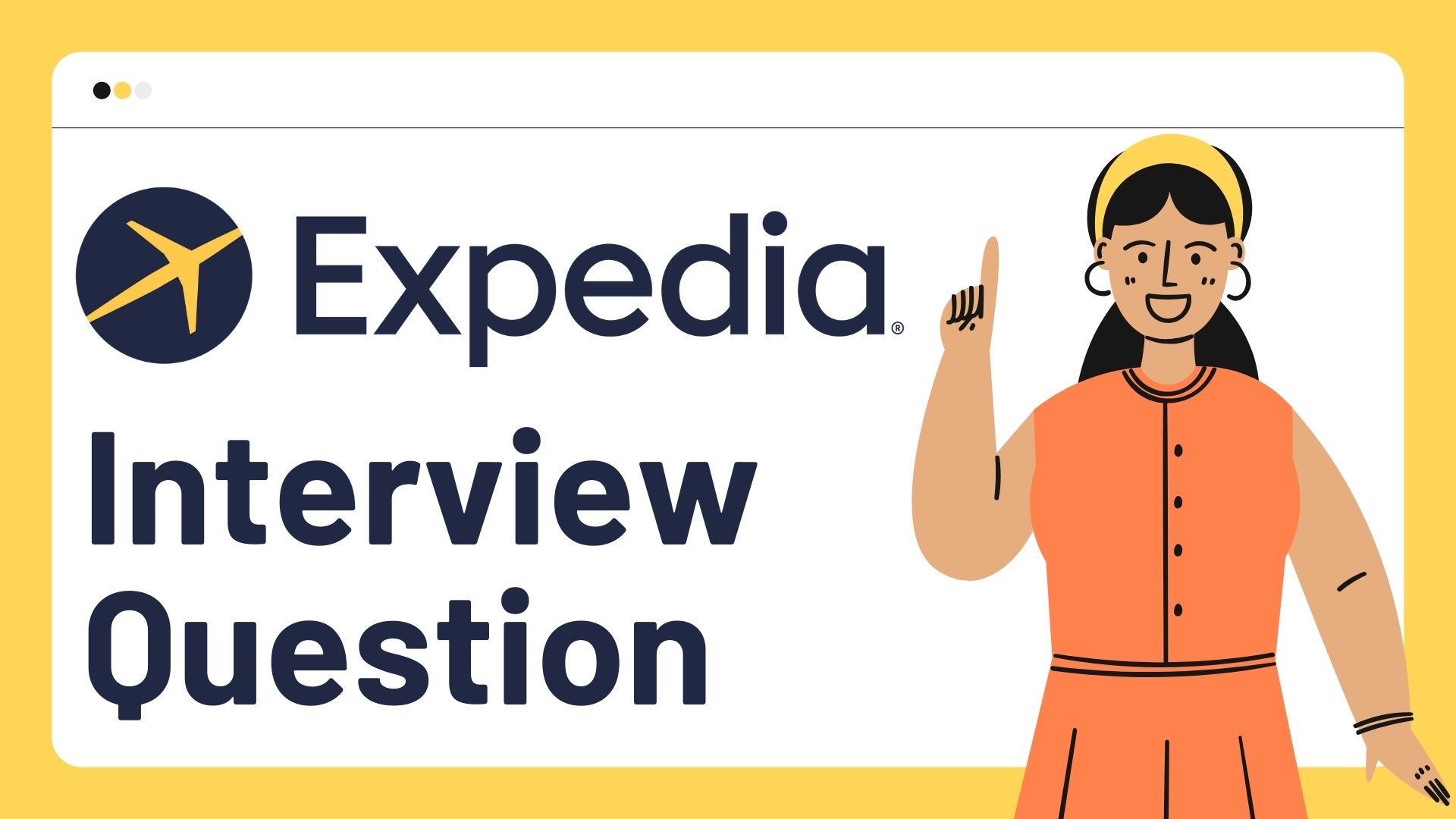 Expedia Interview Questions